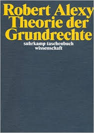 Robert Alexy - Theorie der Grundrechte